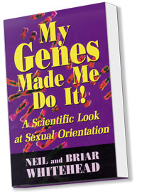 My Genes Made Me Do It! Whitehead